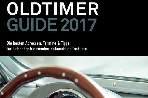 Nachschlagwerk: Oldtimer Guide 2017 Oldtimer Guide 2017