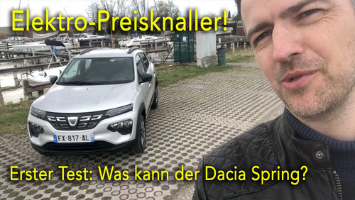 Videotest: Dacia Spring – wie gut ist der Elektro-Preisbrecher? 